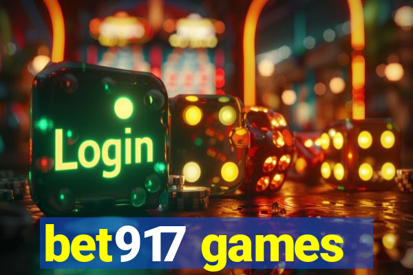 bet917 games